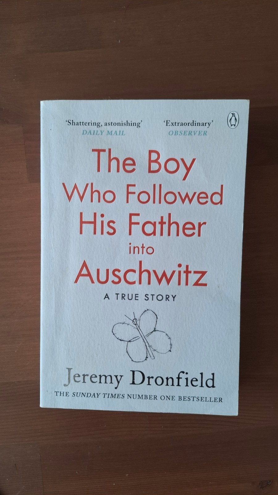 De Boy Who Followed His Father into Auschwitz (engels), Ophalen of Verzenden, 20e eeuw of later, Zo goed als nieuw, Jeremy Dronfield