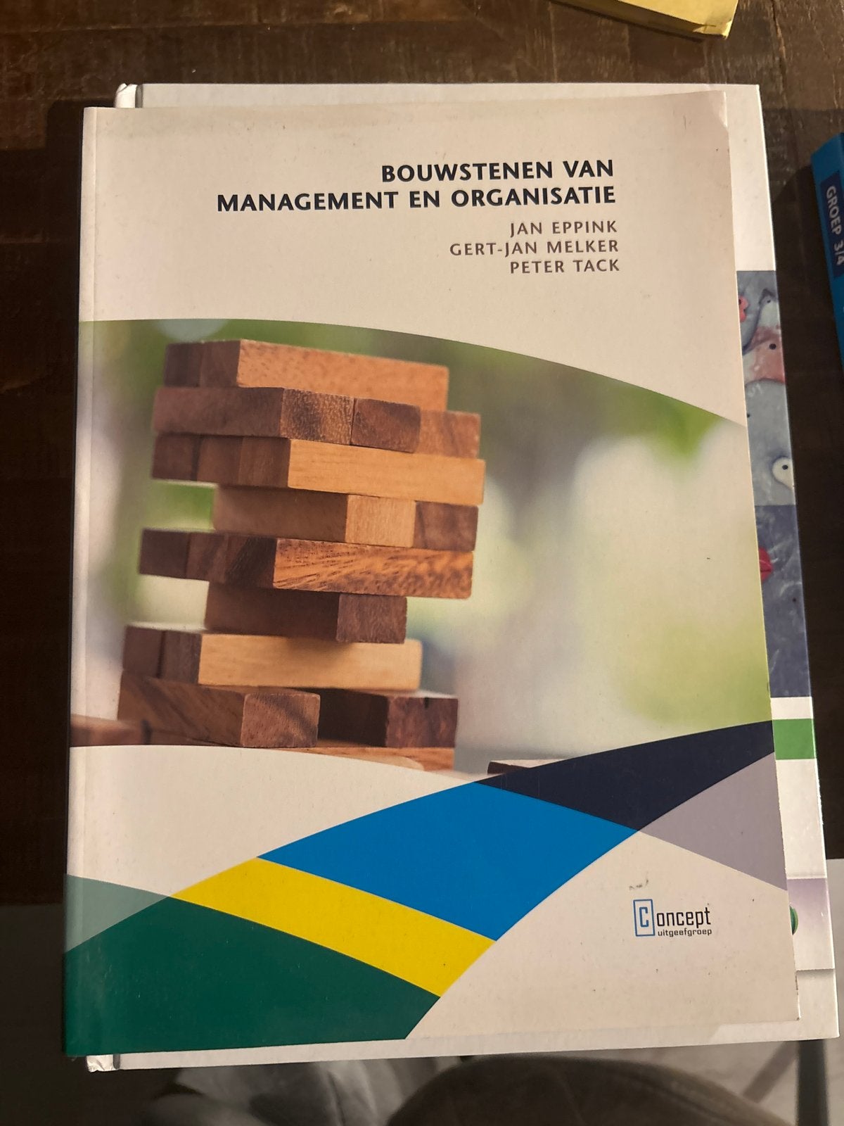 Bouwstenen van management en organisatie - 3e druk, Ophalen of Verzenden, Gamma, Zo goed als nieuw, HBO