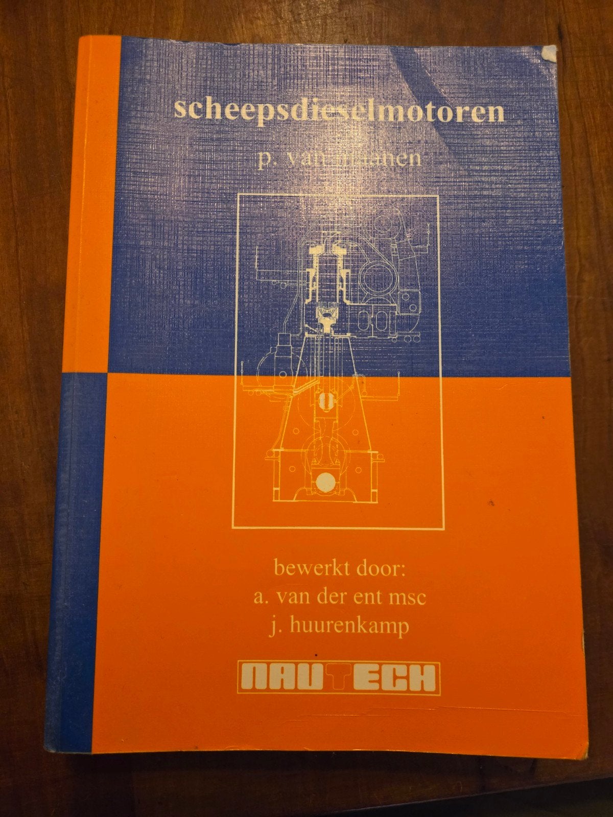 Scheepsdieselmotoren - P. van Tienen, van der Ent, J. Huur, Ophalen of Verzenden, Gelezen, Werktuigbouwkunde, P. van Tienen, A. van der Ent, J. Huurenkamp