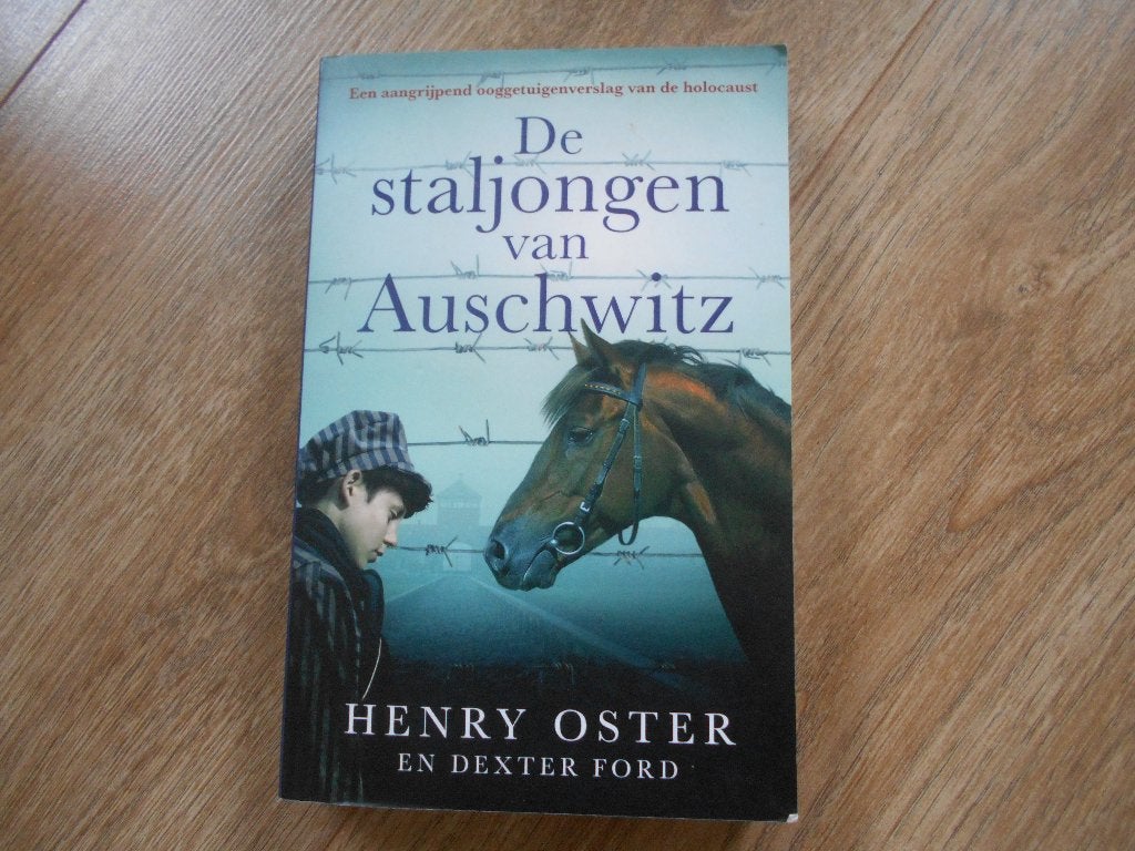 Henry Oster De staljongen van Auschwitz, Ophalen of Verzenden, Tweede Wereldoorlog, Zo goed als nieuw, Overige onderwerpen