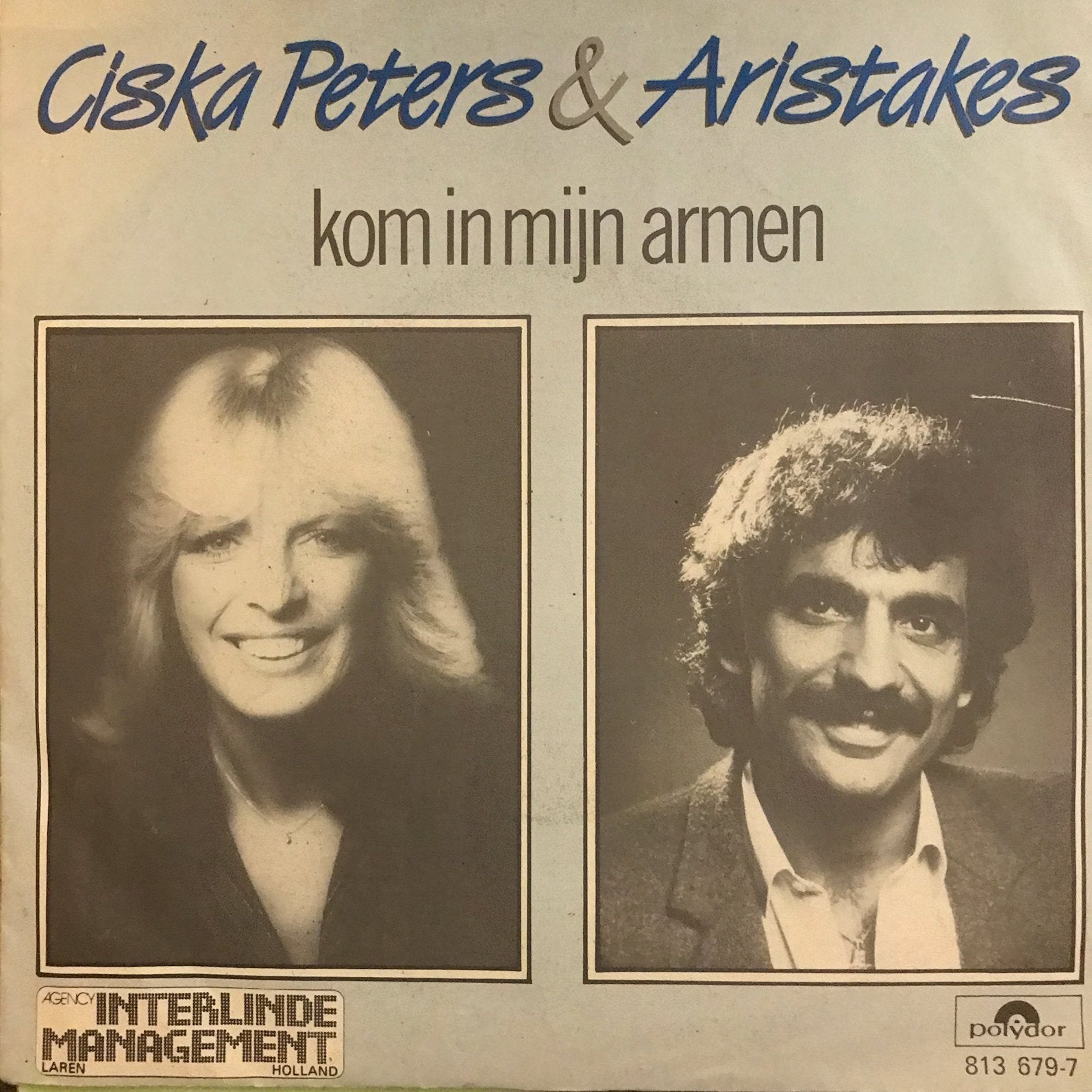 Ciska Peters & Aristakes - Kom in mijn armen, Ophalen of Verzenden