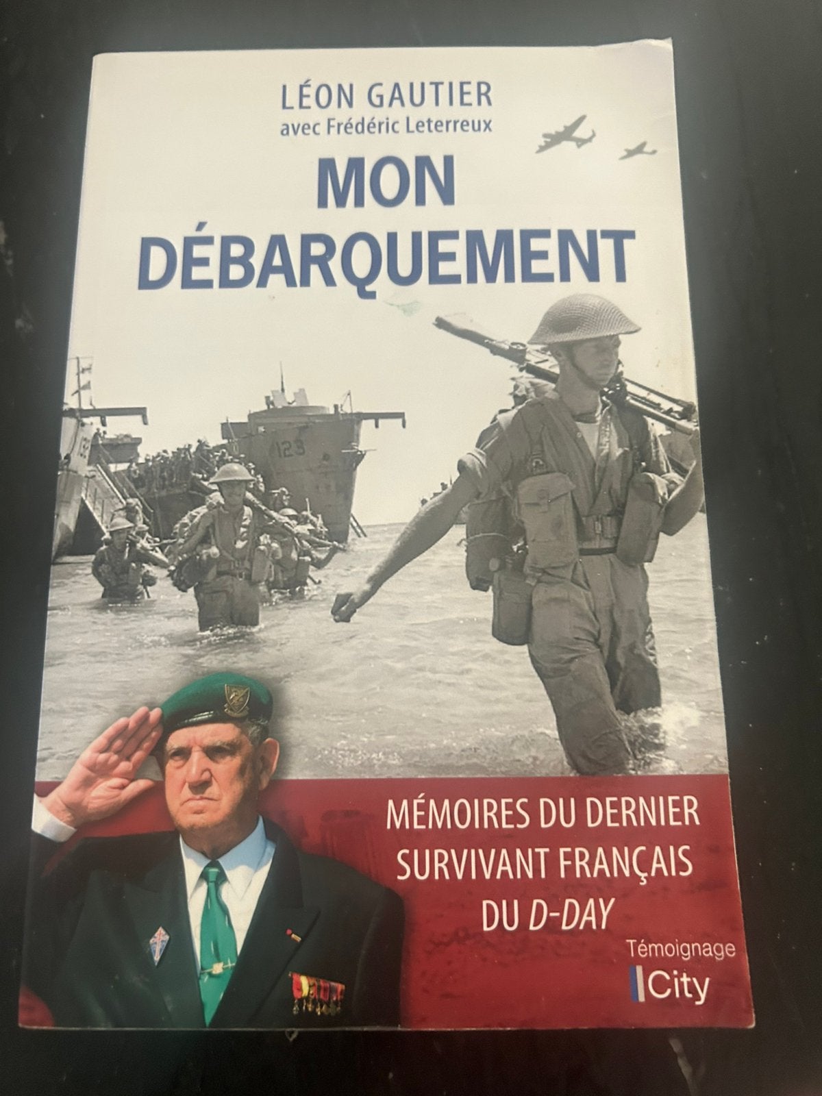 MON DEBARQUEMENT Leon Gautier D-DAY WOII, Ophalen of Verzenden, Tweede Wereldoorlog, Gelezen
