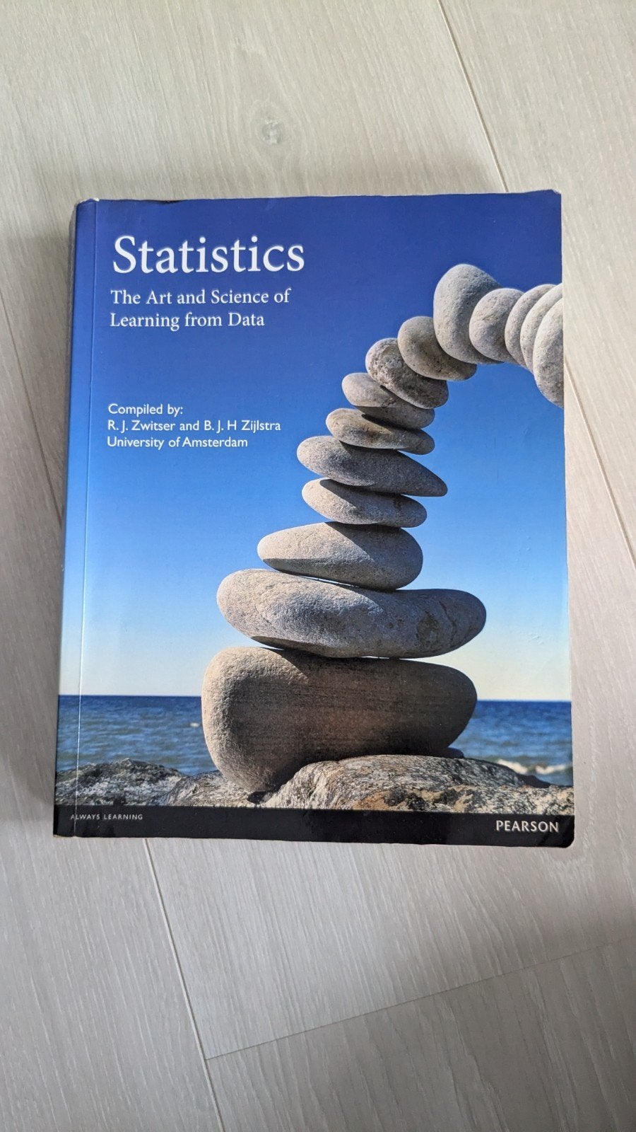 Statistics: The Art and Science of Learning from Data, Beta, R. J. Zwitser and B. J. H Zijlstra, Ophalen of Verzenden, WO
