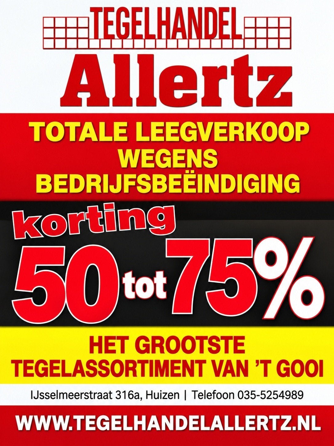 Tegelhandel Allertz: Totale Leegverkoop - 50-75% Korting!, Ophalen