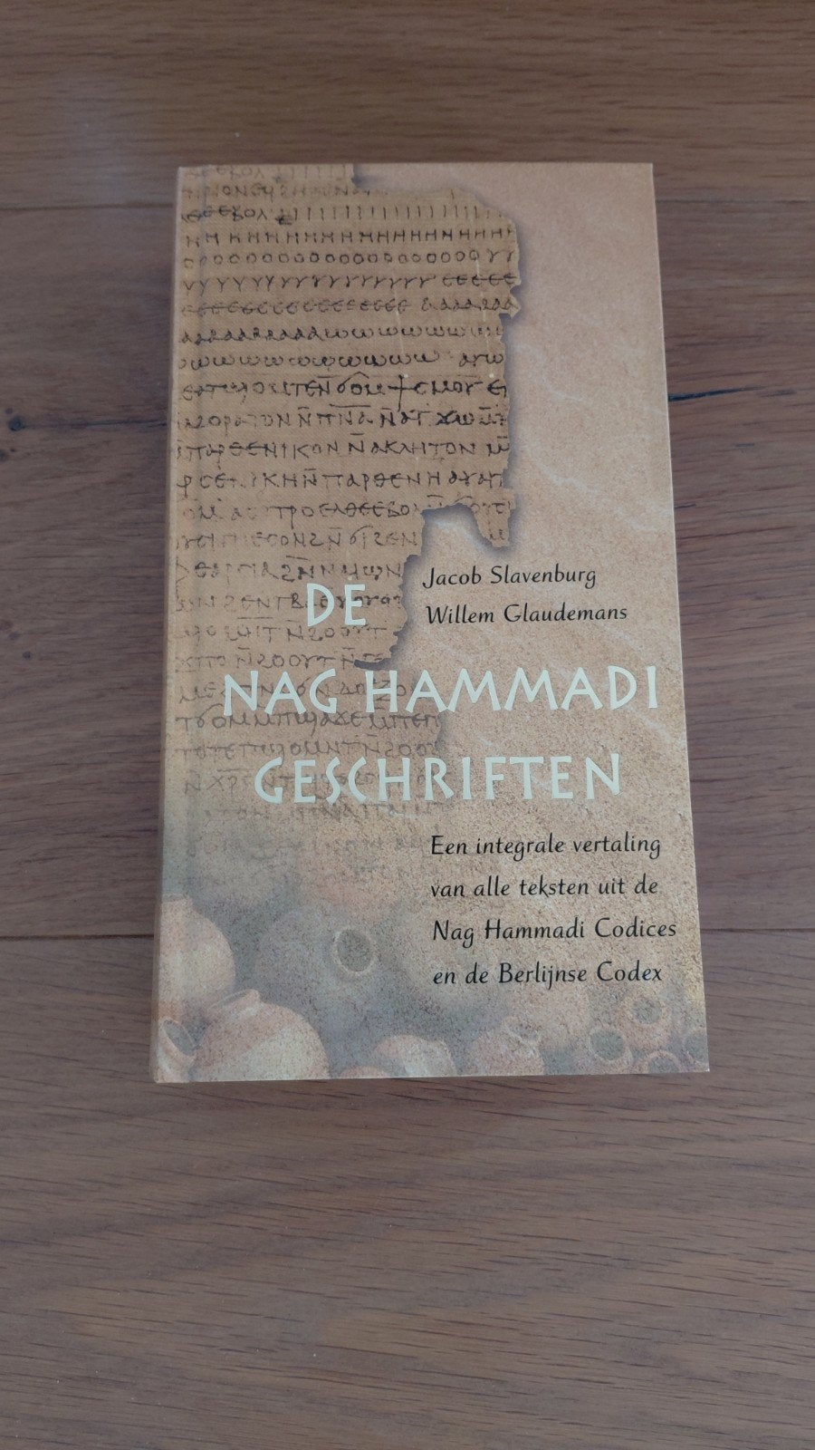 Jacob Slavenburg - De Nag Hammadi geschriften 1+2, Boeken, Achtergrond en Informatie, Ophalen of Verzenden, Zo goed als nieuw