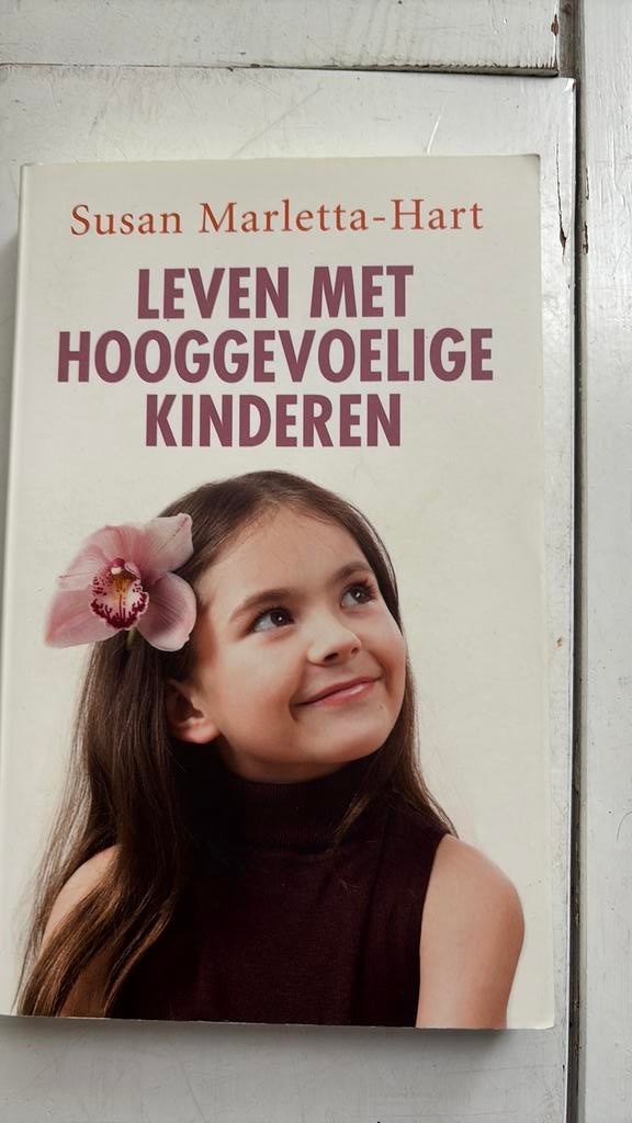 Susan Marletta-Hart - Leven met hooggevoelige kinderen, Boeken, Susan Marletta-Hart, Ophalen of Verzenden, Ontwikkelingspsychologie