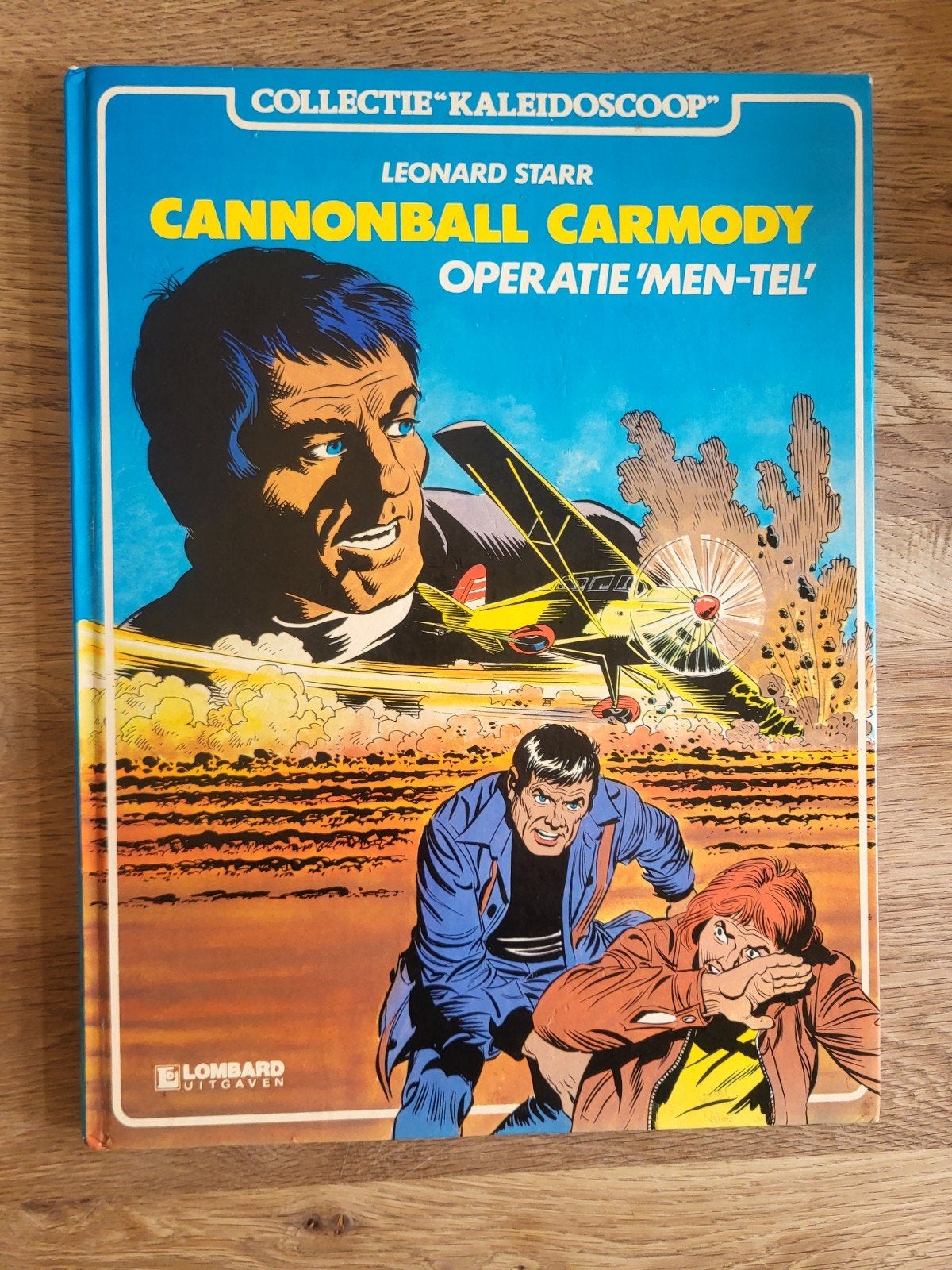 Cannonball Carmody - Operatie 'Men-Tel' - Leonard Starr, Ophalen of Verzenden