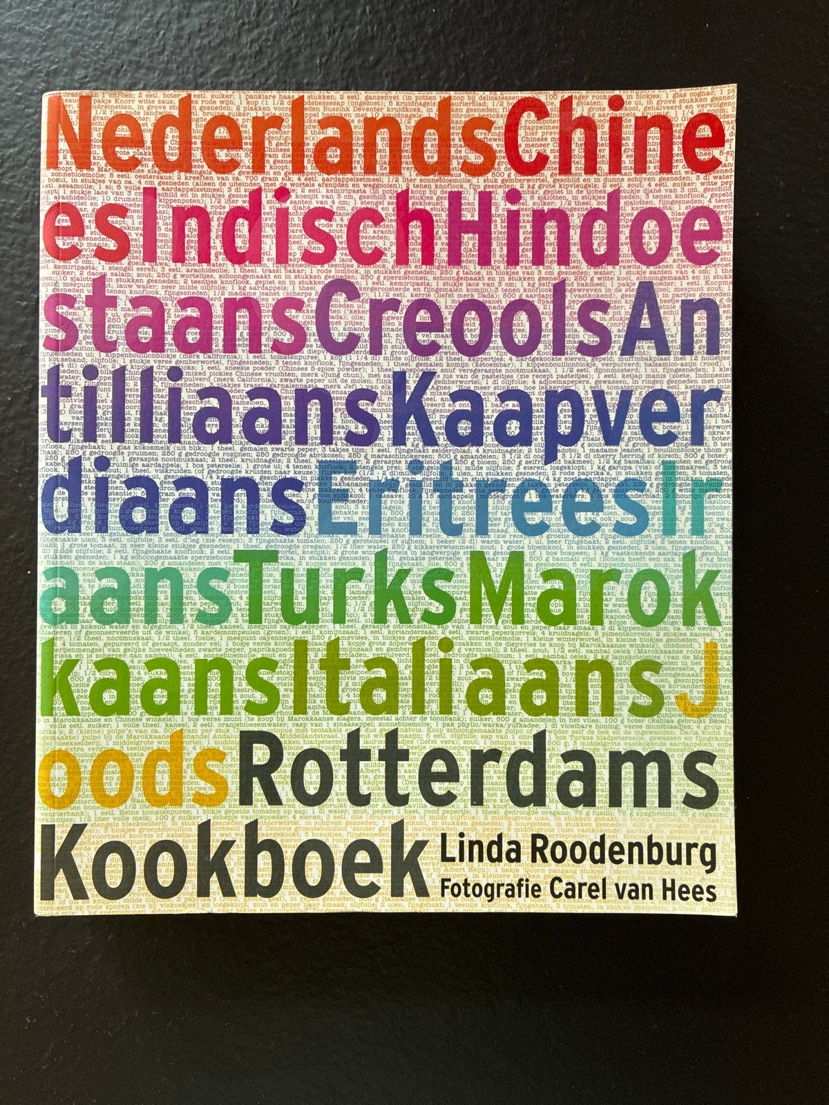 NederlandsChineesIndischHindoestaansCreoolsAntilliaansKaapve, Boeken, Kookboeken, Ophalen of Verzenden, Zo goed als nieuw, Overige gebieden