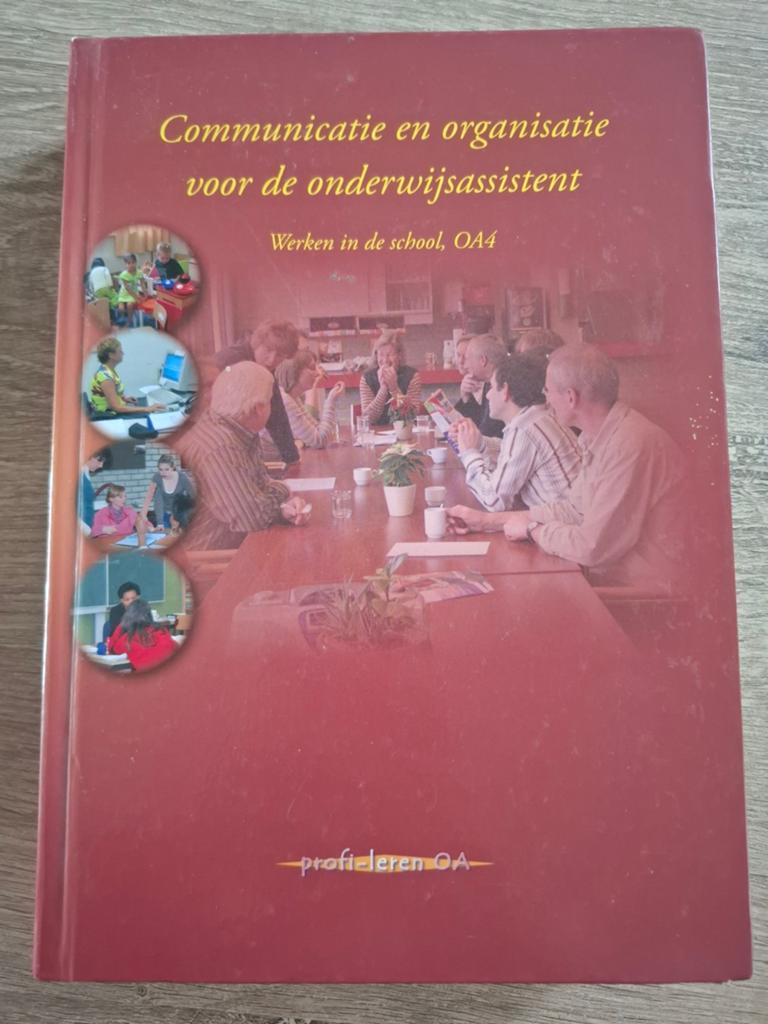 Communicatie en organisatie voor de onderwijsassistent, Ophalen of Verzenden, Alpha, Zo goed als nieuw, HBO