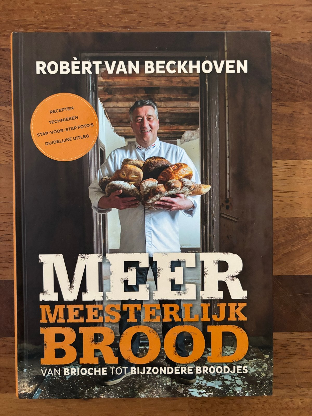 Meer Meesterlijk Brood - Robert van Beckhoven, Boeken, Kookboeken, Ophalen of Verzenden, Zo goed als nieuw, Europa, Overige typen