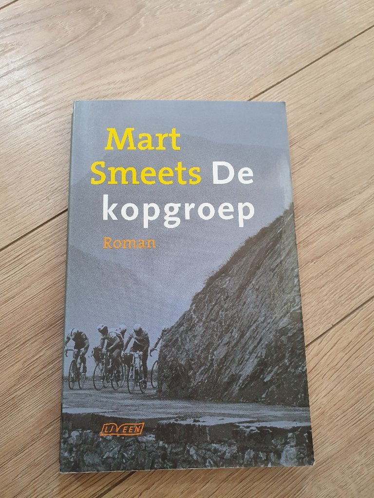 Mart Smeets – De Kopgroep | Wielerroman | Tour de France, Lopen en Fietsen, Ophalen of Verzenden, Zo goed als nieuw, Mart Smeets