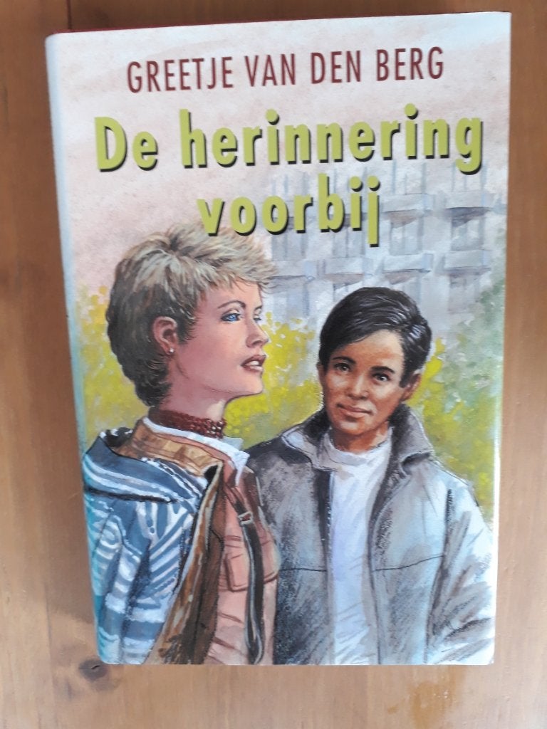 De herinnering voorbij, Gelezen, Ophalen of Verzenden, Nederland, Greetje van den Berg