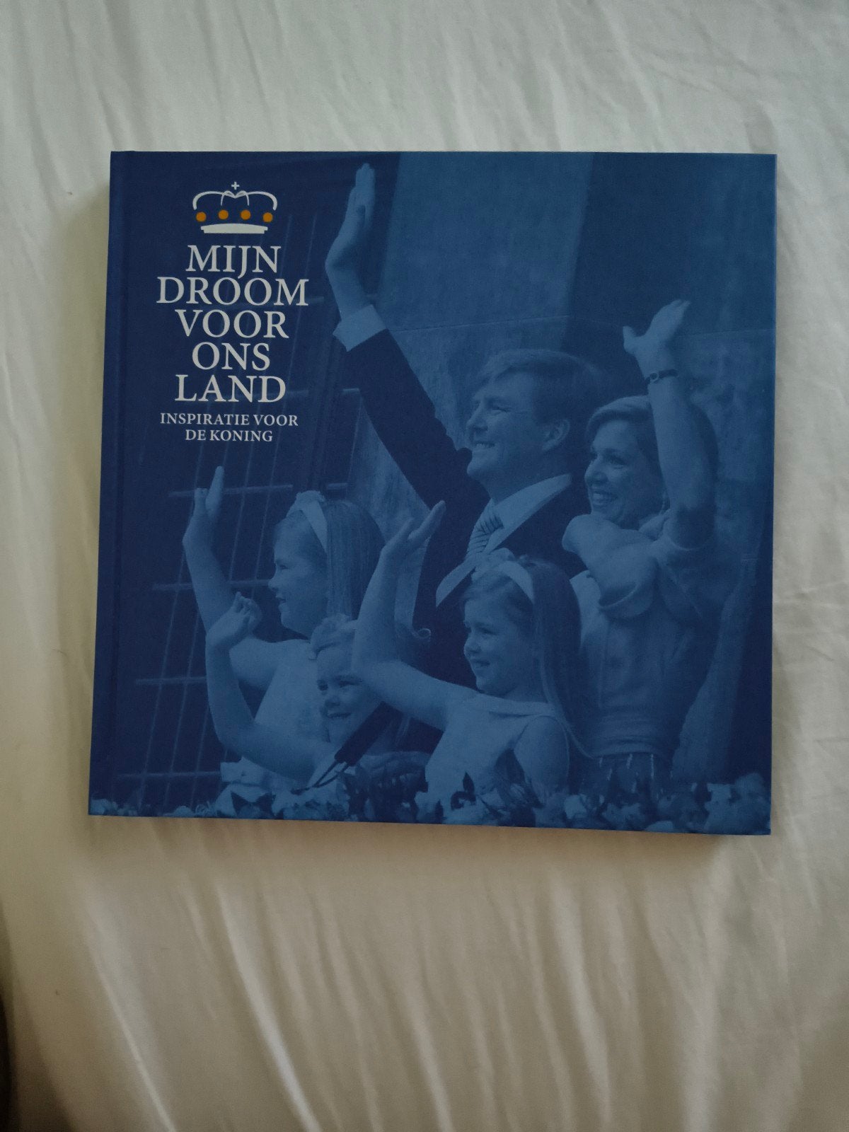 Mijn Droom Voor Ons Land - Inspiratie Voor De Koning, Ophalen of Verzenden, Nieuw, Nederland, Tijdschrift of Boek