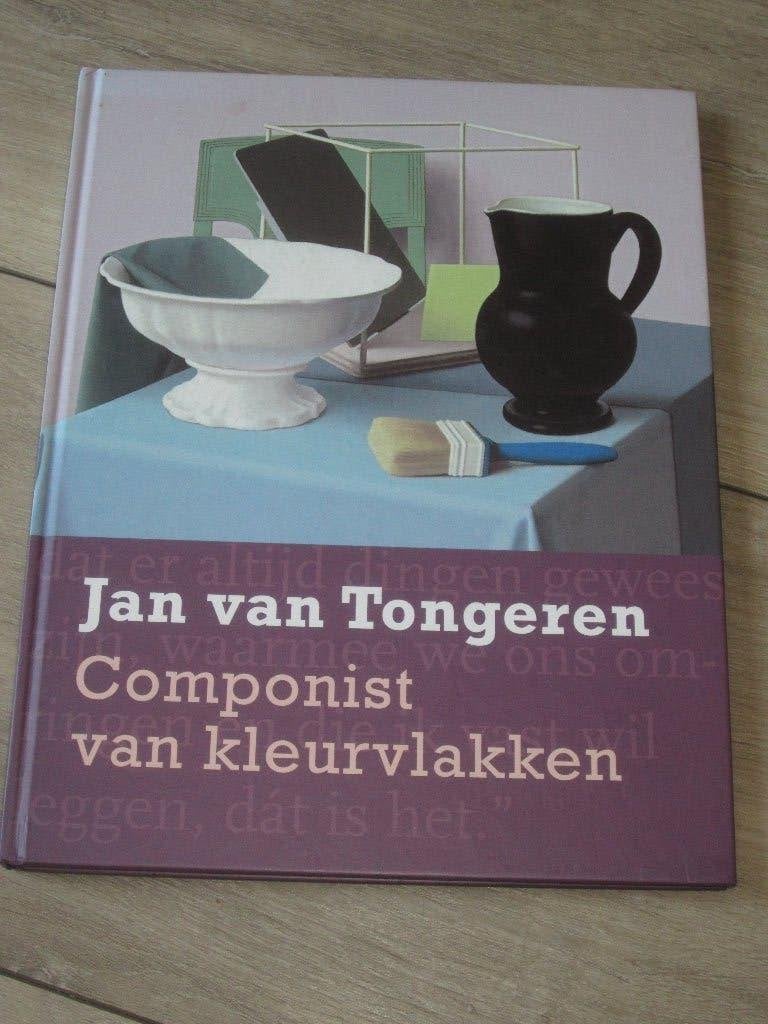 Jan van Tongeren - Componist van kleurvlakken, Ophalen of Verzenden, Zo goed als nieuw, Schilder- en Tekenkunst