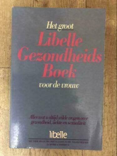 Het groot Libelle gezondheids boek, Ophalen of Verzenden, Zo goed als nieuw, Gezondheid en Conditie