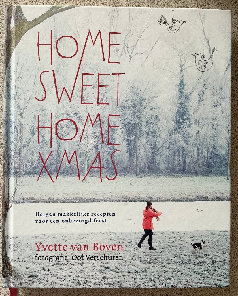 Home Sweet Home Xmas - Yvette van Boven, Boeken, Ophalen of Verzenden, Zo goed als nieuw, Yvette van Boven, Gezond koken