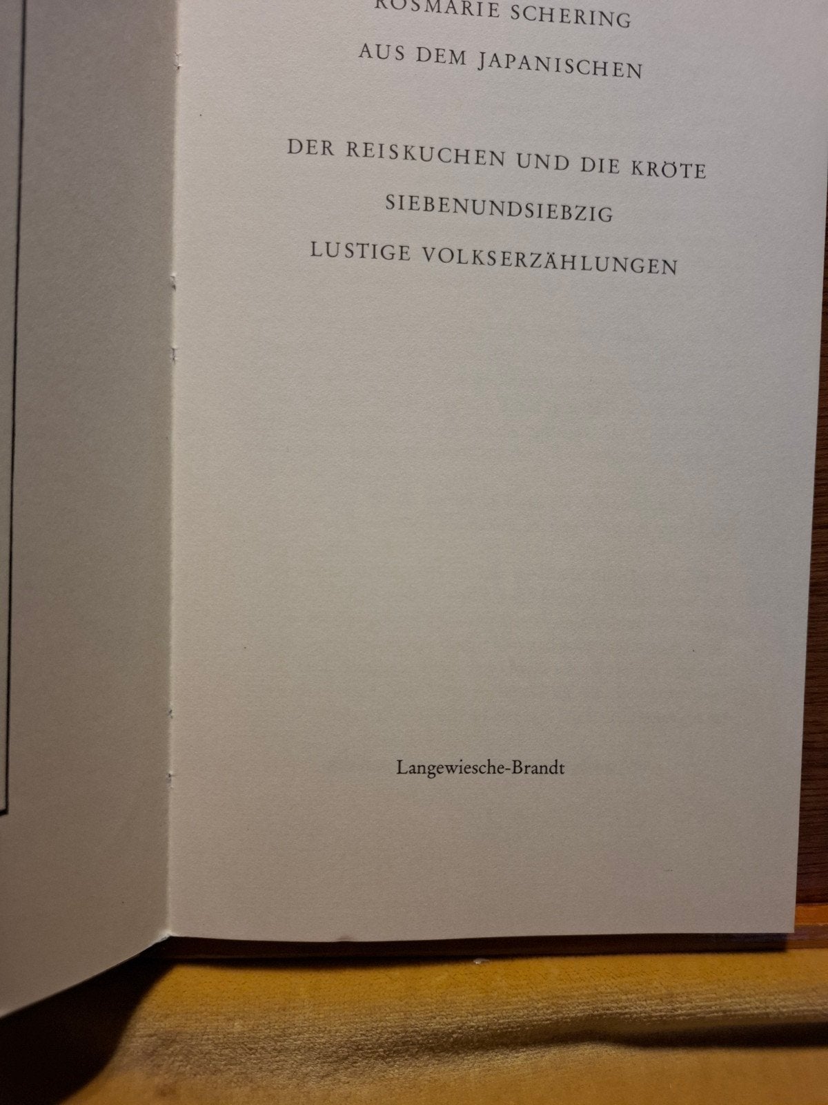 Der Reiskuchen und die Kröte - Japanse volksverhalen, Ophalen of Verzenden, Fictie, Rosmarie Schering, Duits