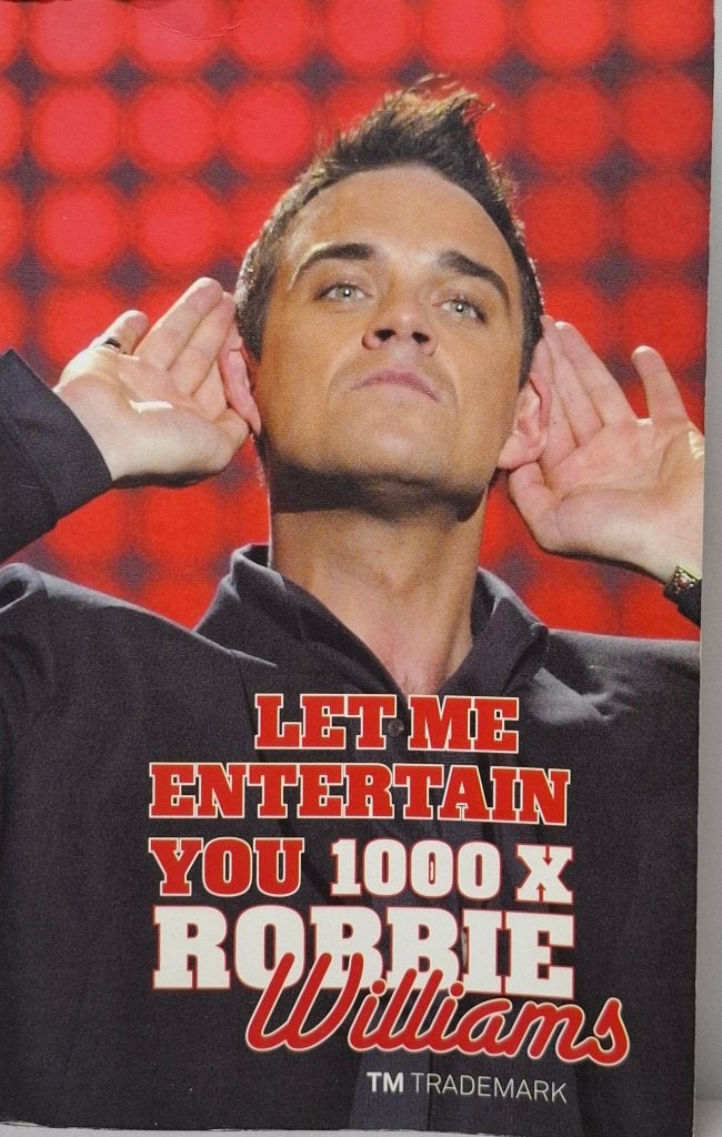 Let Me Entertain You 1000 x Robbie Williams ZGAN, Artiest, Ophalen of Verzenden, Zo goed als nieuw, Willem Uylenbroek