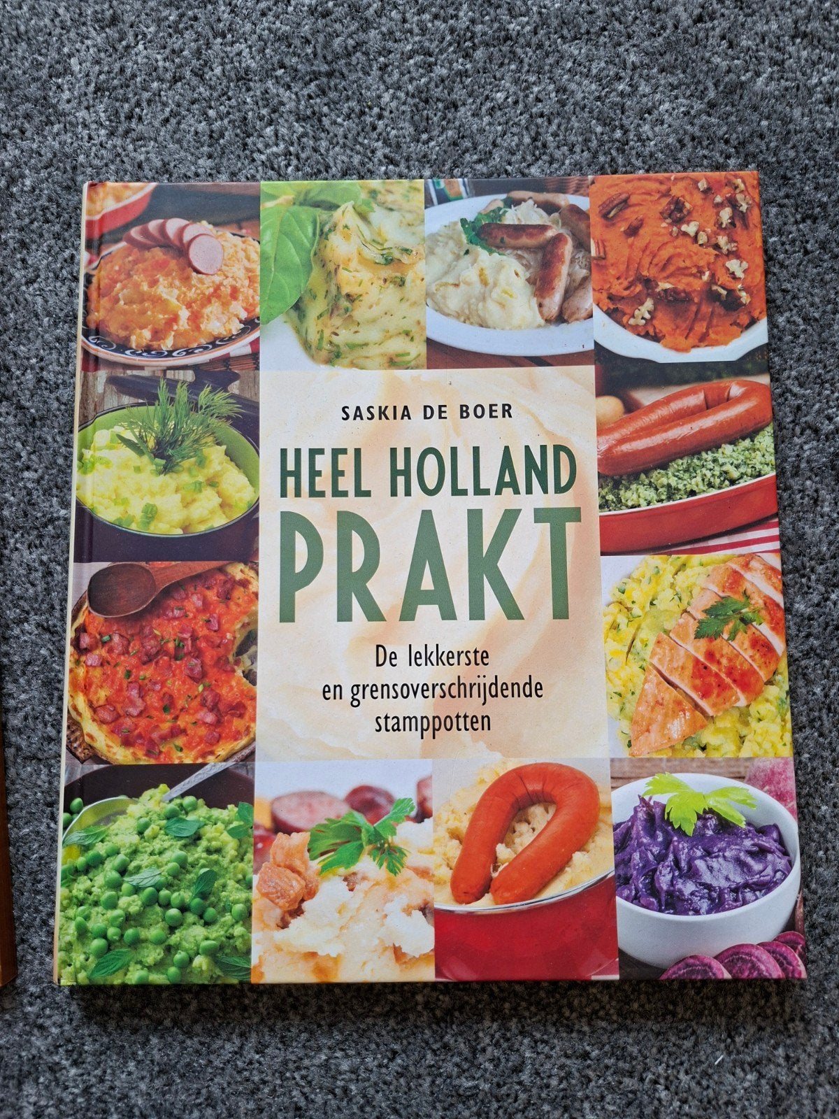 Heel Holland Prakt: De lekkerste stampotten - Saskia de Boer, Boeken, Kookboeken, Ophalen, Hoofdgerechten, Saskia de Boer, Nieuw