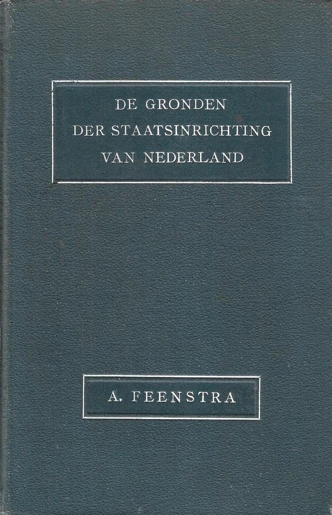 A. Feenstra - De gronden der staatsinrichting van Nederland, Verzenden, Gelezen, Overige niveaus