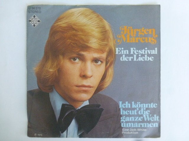 Jürgen Marcus. Ein festival der liebe./ Ich könnte heut' die, Ophalen of Verzenden, Gebruikt, 7 inch, Pop