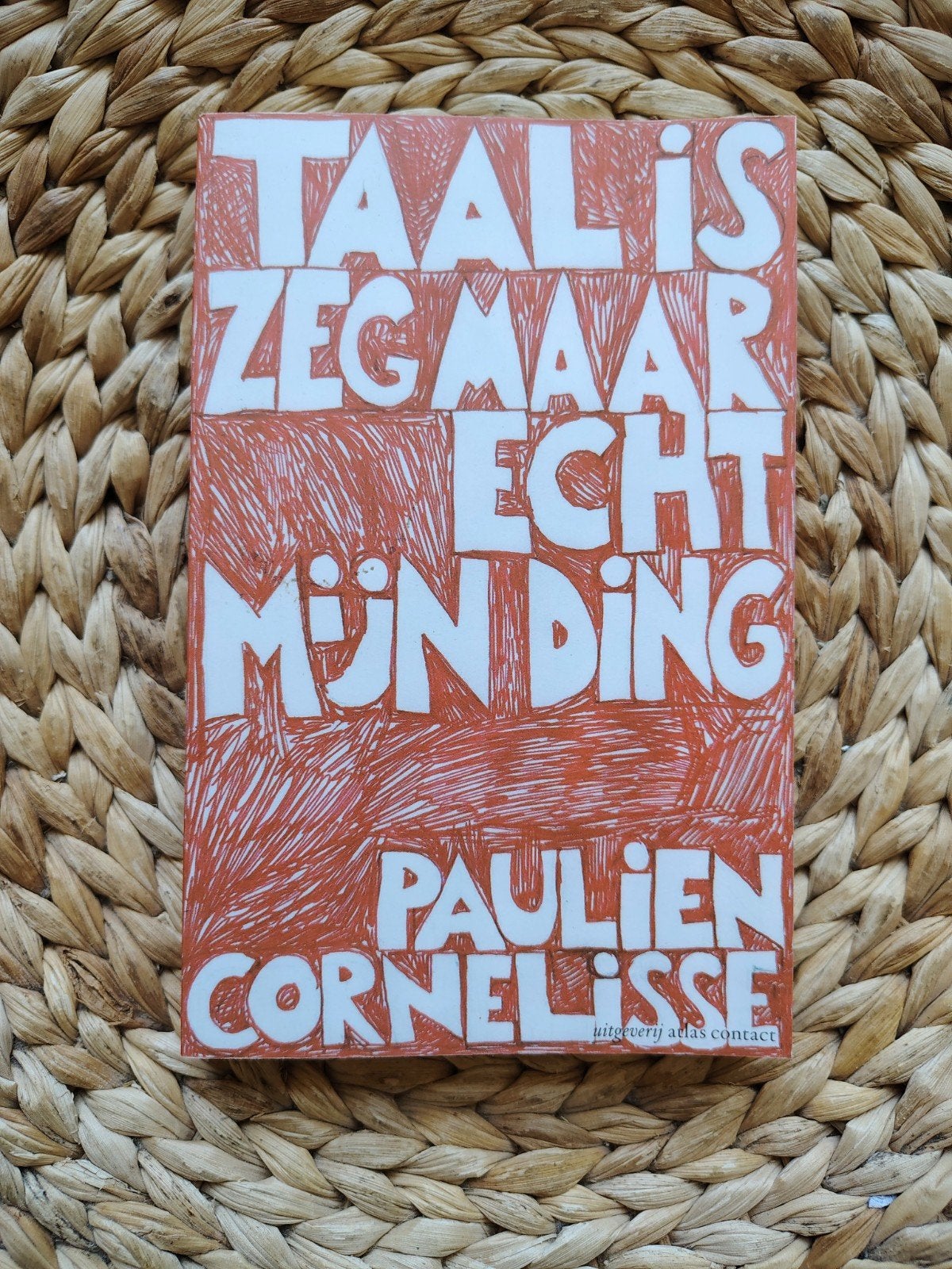 Paulien Cornelisse - Taal is zeg maar echt mijn ding, Ophalen of Verzenden, Zo goed als nieuw