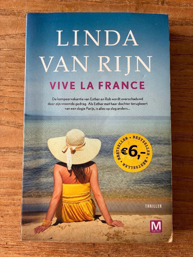 Linda van Rijn - Vive La France, Ophalen of Verzenden, Gelezen, Linda van Rijn