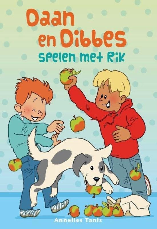 Daan en Dibbes spelen met Rik Annelies Tanis 9789087180676, Ophalen of Verzenden, Zo goed als nieuw, Annelies Tanis