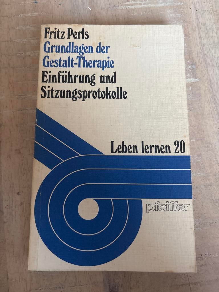 Grundlagen der Gestalt-Therapie - Fritz Perls, Ophalen of Verzenden, Gelezen, Klinische psychologie