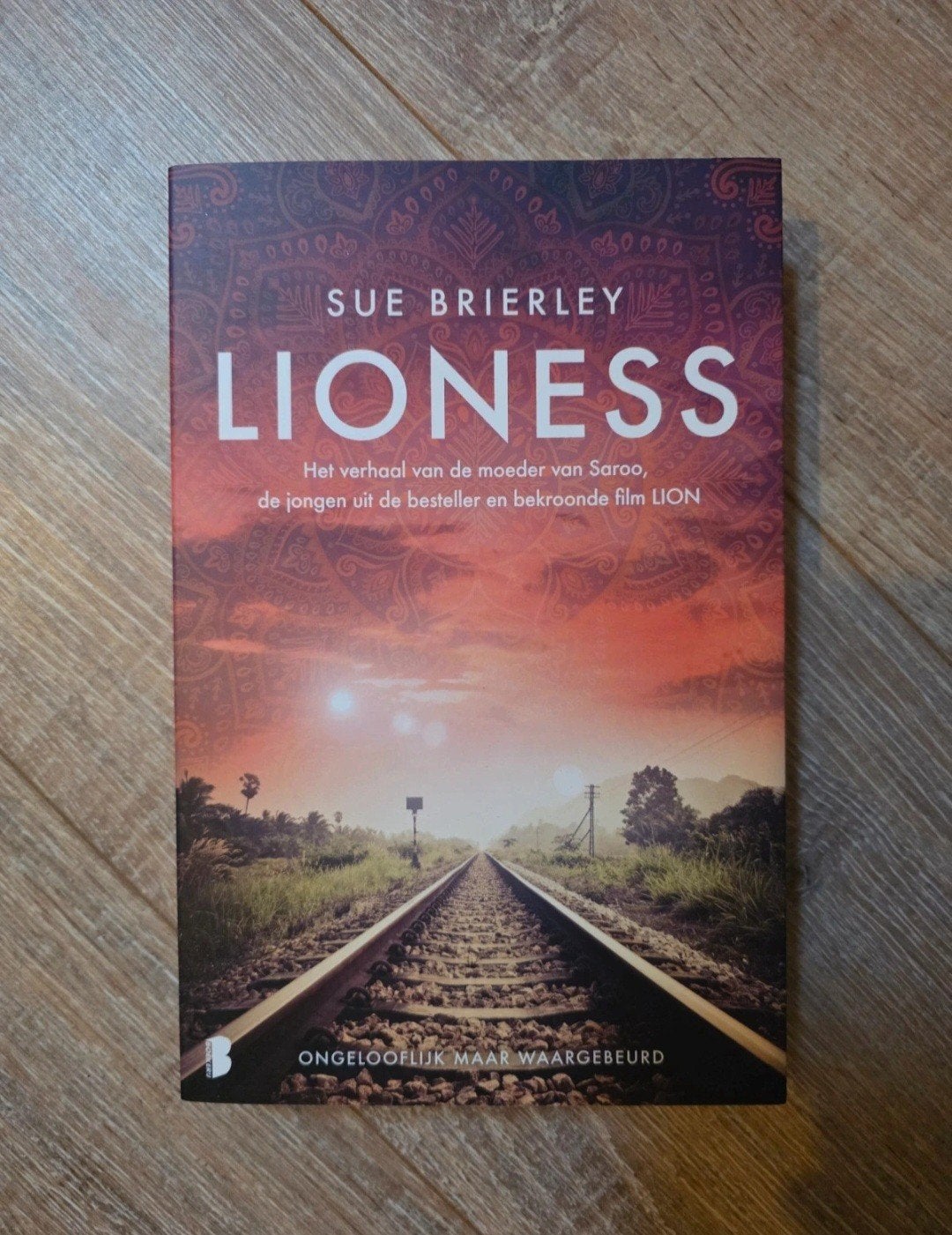 Lioness - Het verhaal van de moeder van Saroo (Nieuw), Ophalen of Verzenden, Nieuw, Sue Brierley, Wereld overig