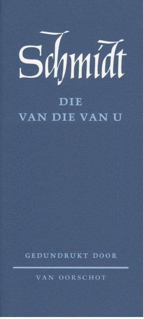 Die van die van u gedundrukt  Annie M.G. Schmidt, Verzenden, Zo goed als nieuw