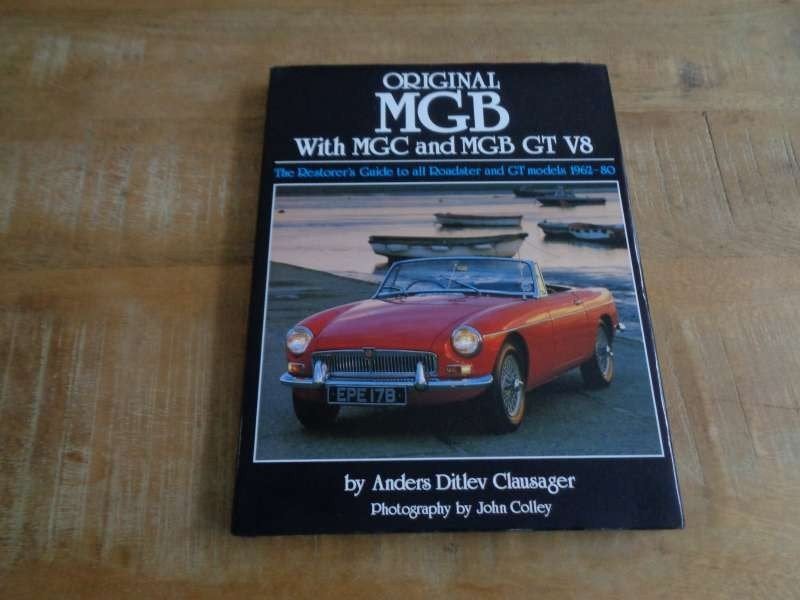 Original MGB - Alle Roadsters and GT Models 1962-1980, Boeken, Verzenden, Gelezen, Overige merken
