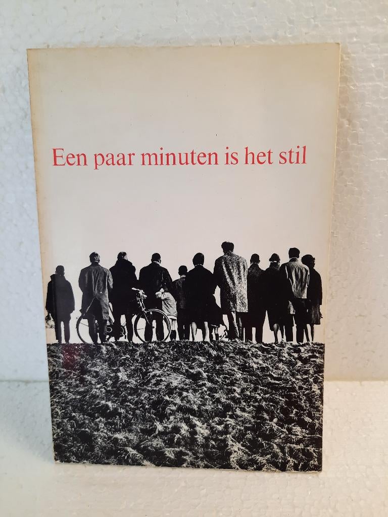 BOEK: EEN PAAR MINUTEN IS HET STIL, Boeken, Ophalen of Verzenden, Algemeen, Pierre Janssen, Tweede Wereldoorlog