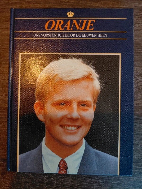 Willem Alexander - Ons Vorstenhuis door de eeuwen hee, Ophalen of Verzenden