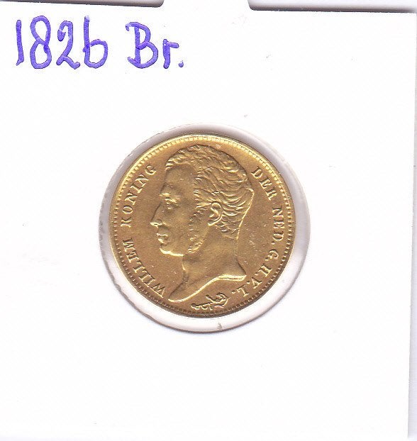 Zeldzaam gouden tientje 1826 Brussel Willem 1, Postzegels en Munten, Munten | Nederland, Koning Willem I, Losse munt, 10 gulden