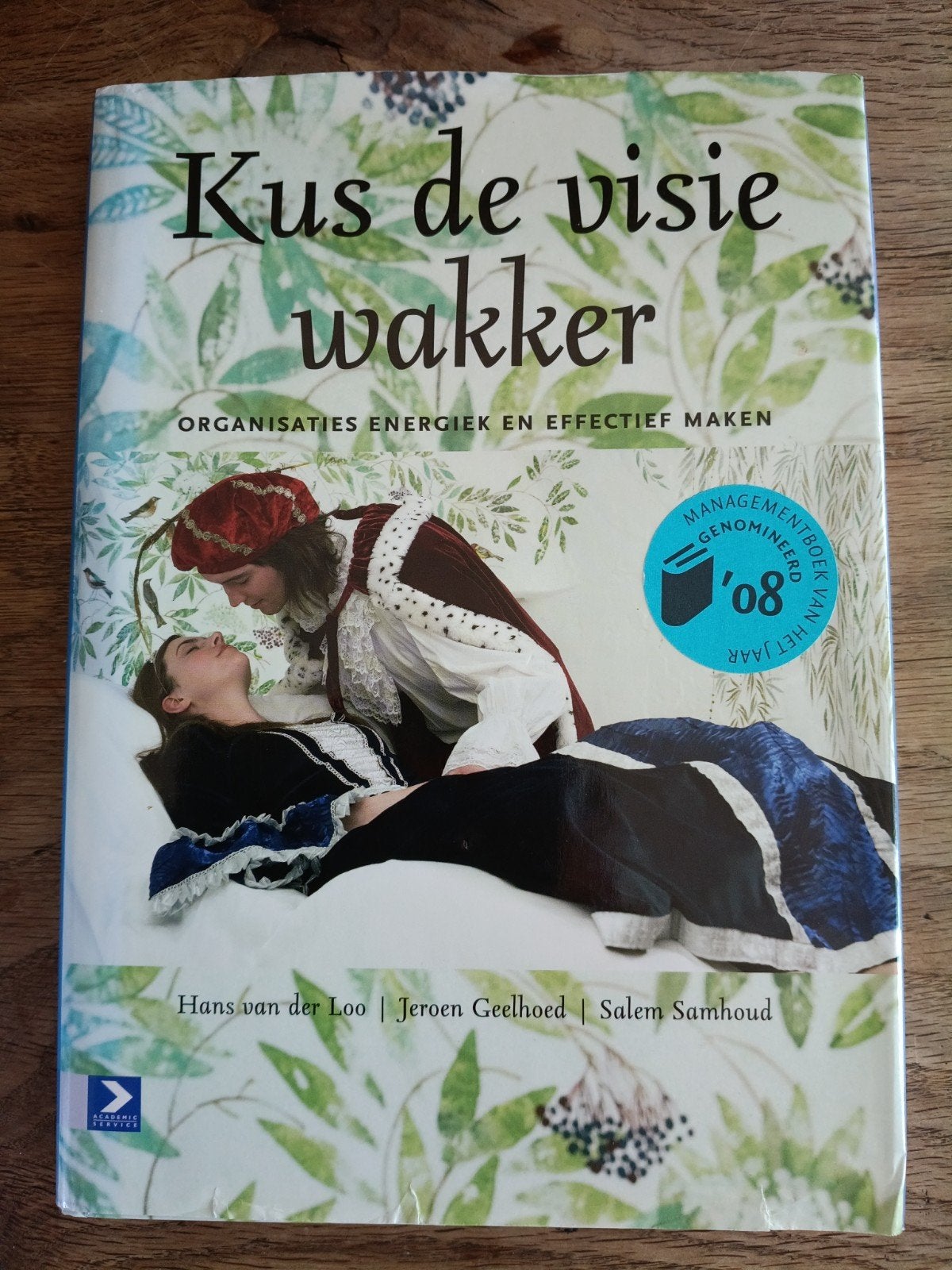 Kus de visie wakker - Organisatie energie en effectief maken, Ophalen of Verzenden, Zo goed als nieuw, Management, Hans van der Loo, Jeroen Geelhoed, Salem Samhoud