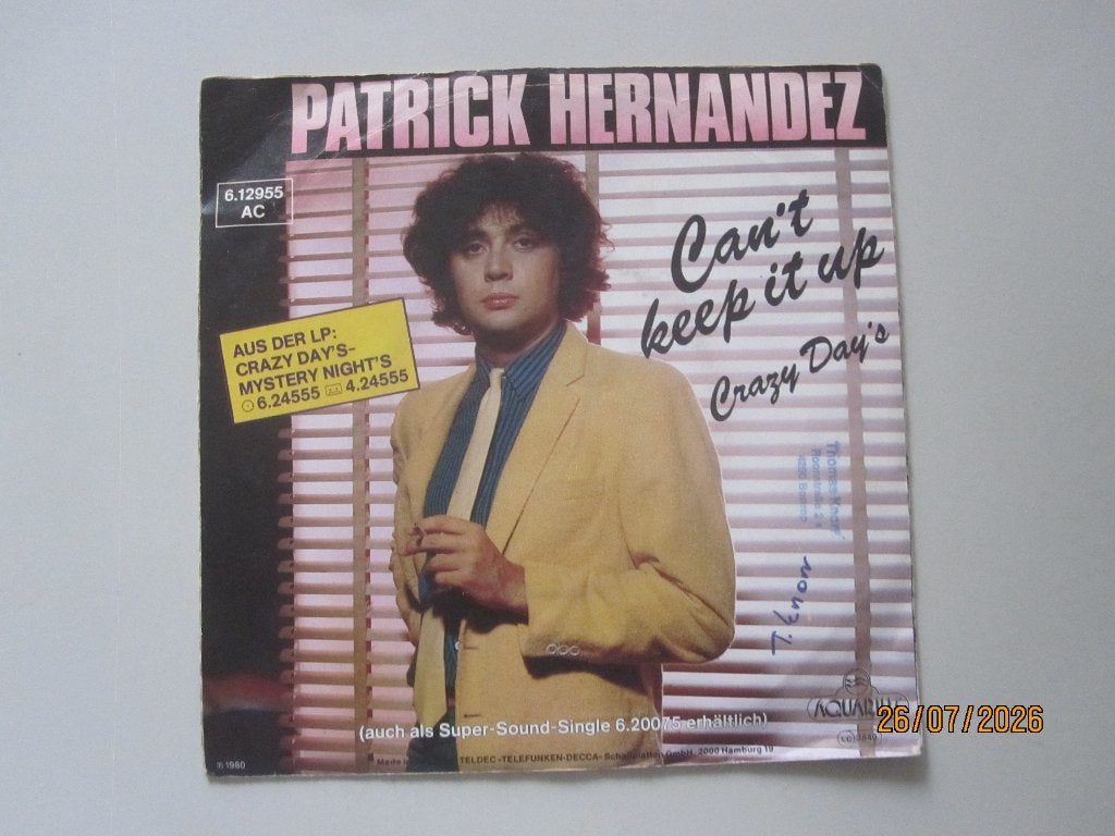 PATRICK HERNANDEZ -  can't keep it up - vinyl 7", Cd's en Dvd's, Gebruikt, 7 inch, Ophalen of Verzenden, Overige typen