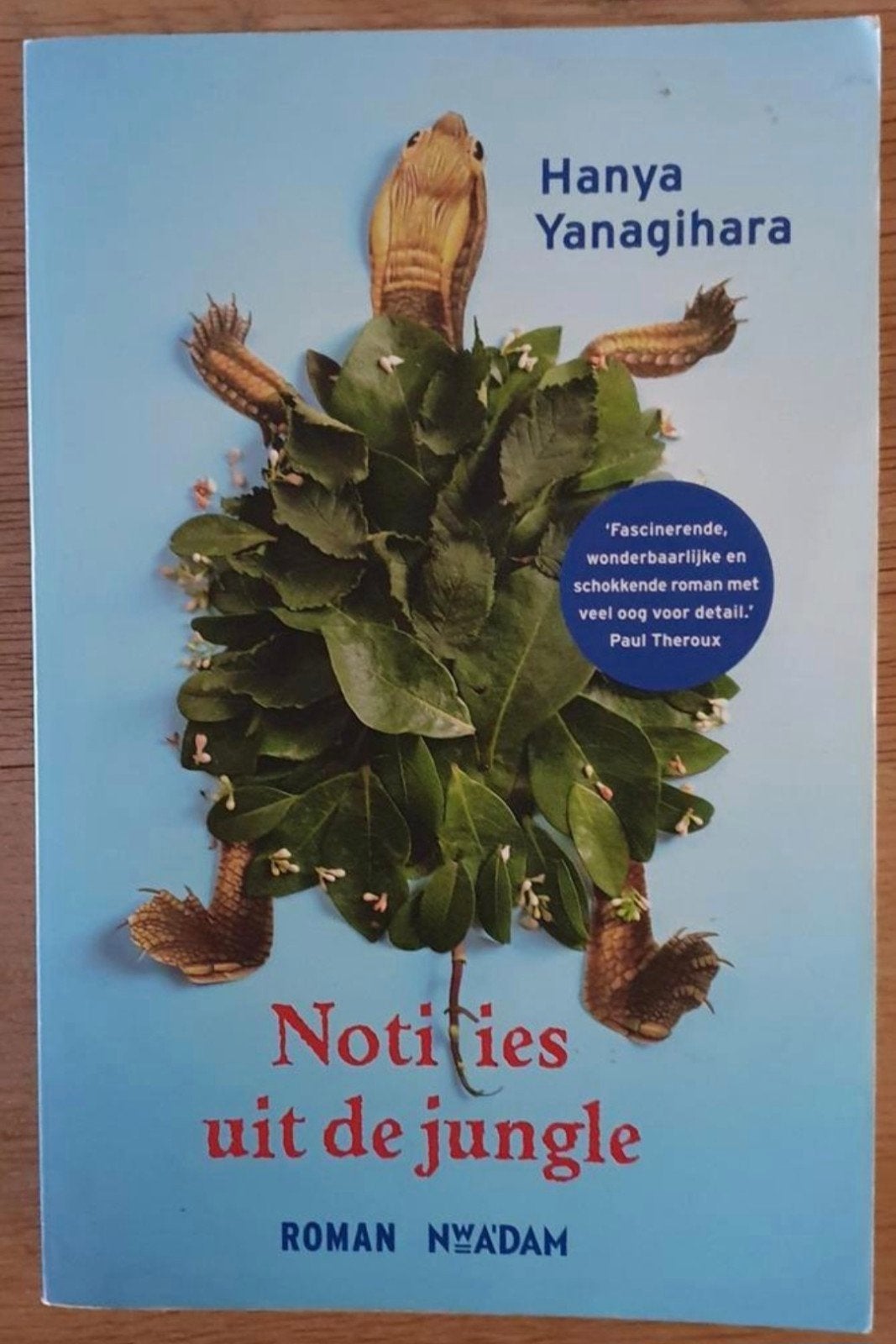 'Notities uit de jungle' van Hanya Yanagihara, Ophalen of Verzenden