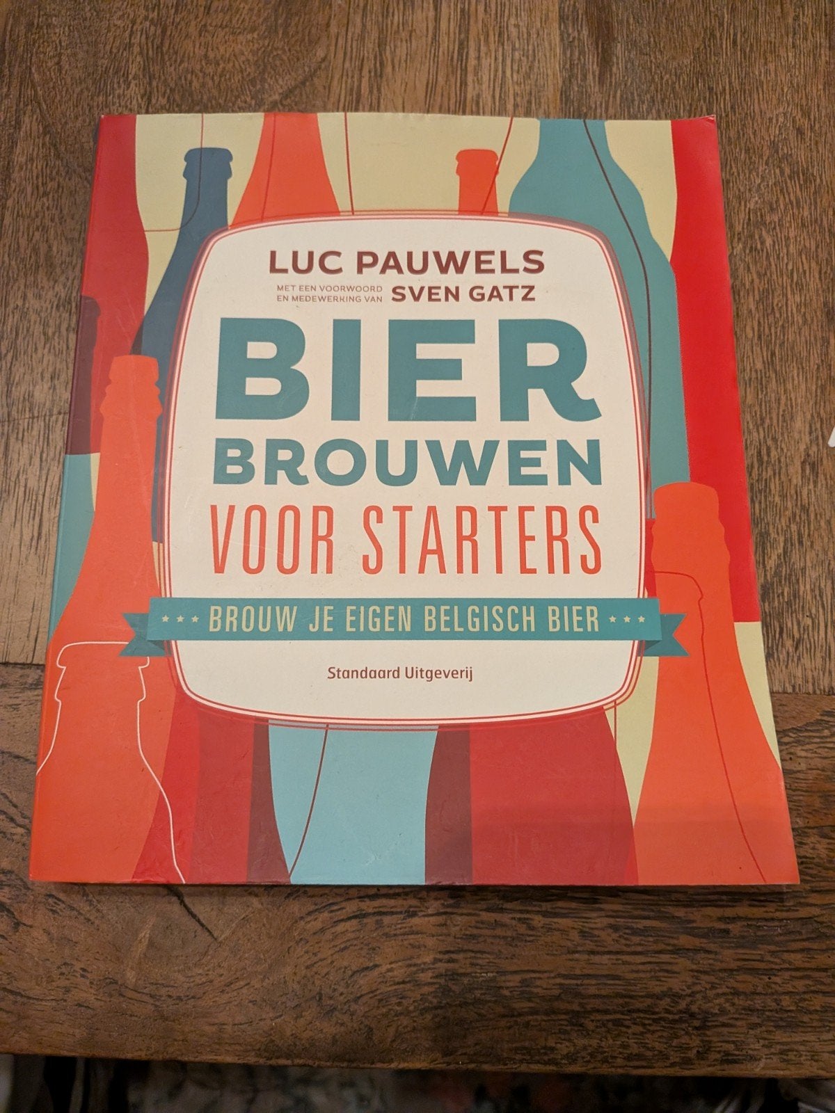 Bier Brouwen voor Starters - Brouw je eigen Belgisch Bier, Boeken, Ophalen of Verzenden, Zo goed als nieuw, Overige onderwerpen