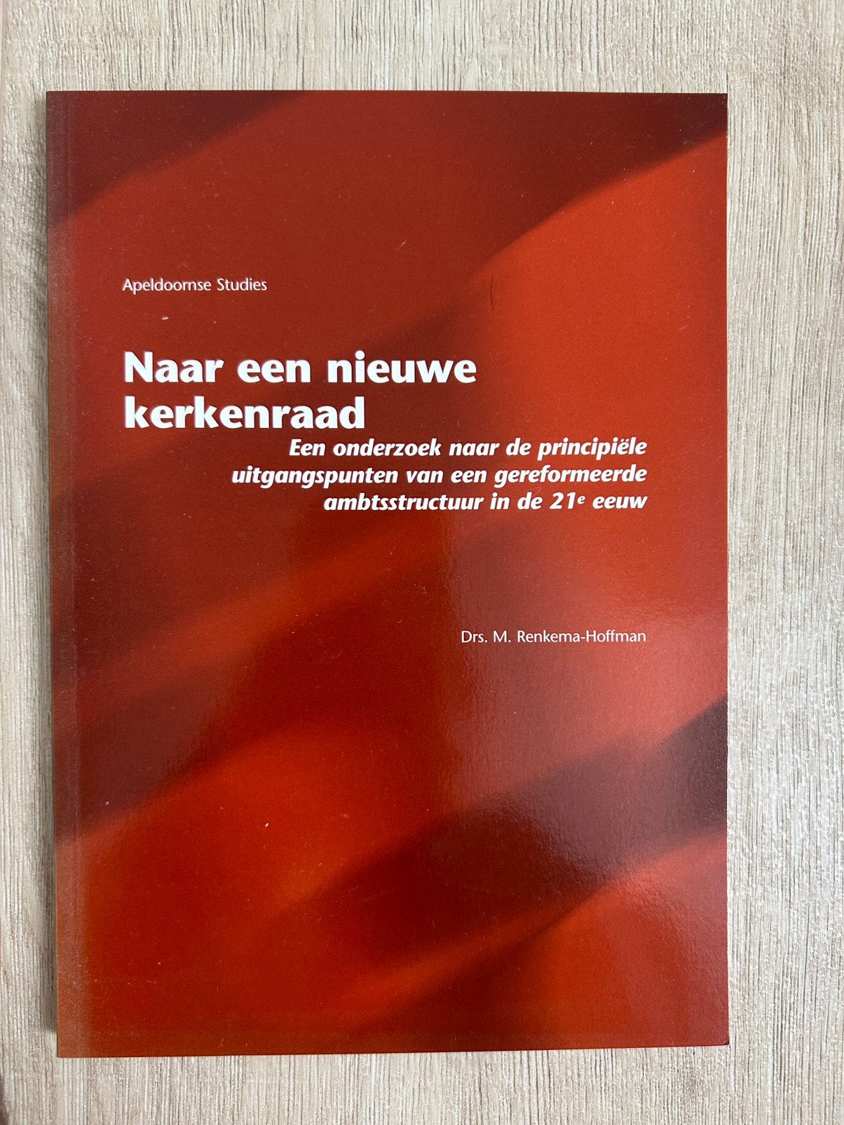 Naar een nieuwe kerkenraad van drs. M. Renkema-Hoffman, Ophalen of Verzenden, Zo goed als nieuw
