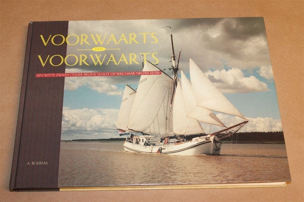 Voorwaarts 100 — Koftjalk Geschiedenis & Restauratie, Gebruikt, -, -, Ophalen of Verzenden