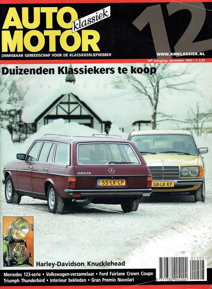 Auto Motor Klassiek 2003 nr. 12 (o.a. Mercedes-Benz W123), Boeken, Auto's | Folders en Tijdschriften, Gelezen, Algemeen, Verzenden