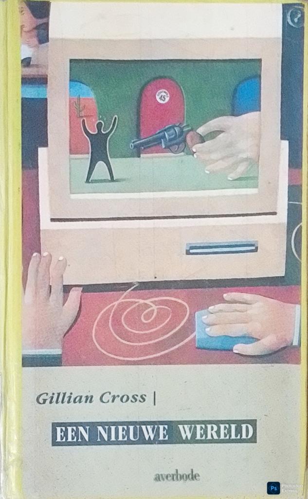 Een Nieuwe Wereld, Gelezen, Ophalen of Verzenden, Fictie, Gillian Cross.