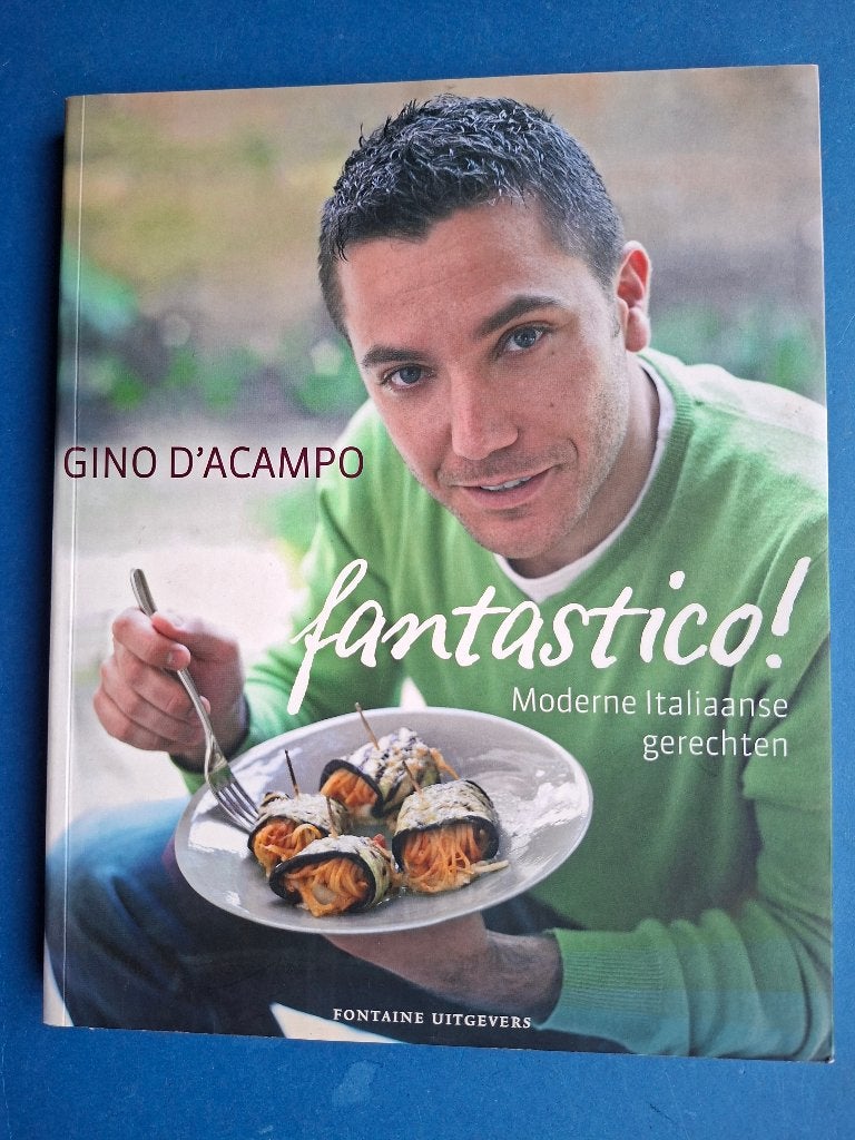 Fantastico! Moderne Italiaanse Gerechten - Gino D'Acampo, Boeken, Verzenden, Zo goed als nieuw, Italië