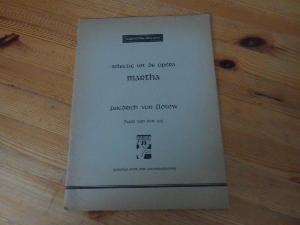 Friedrich Flotow, Muziek en Instrumenten, Bladmuziek, Klassiek, Ophalen of Verzenden, Artiest of Componist, Gebruikt