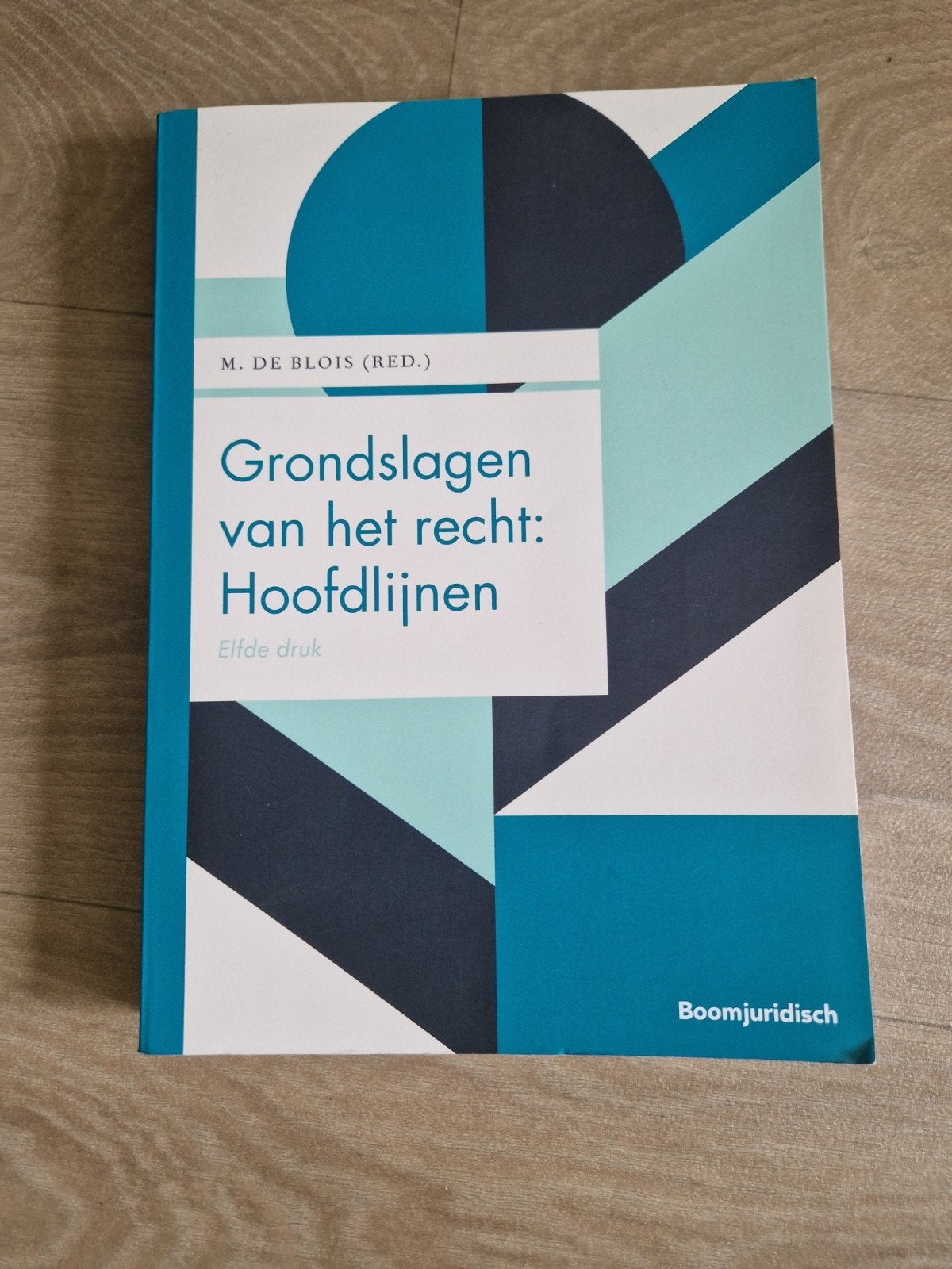 Grondslagen van het recht: hoofdlijnen 11e druk, Boomjuridisch, Ophalen of Verzenden, Alpha, WO