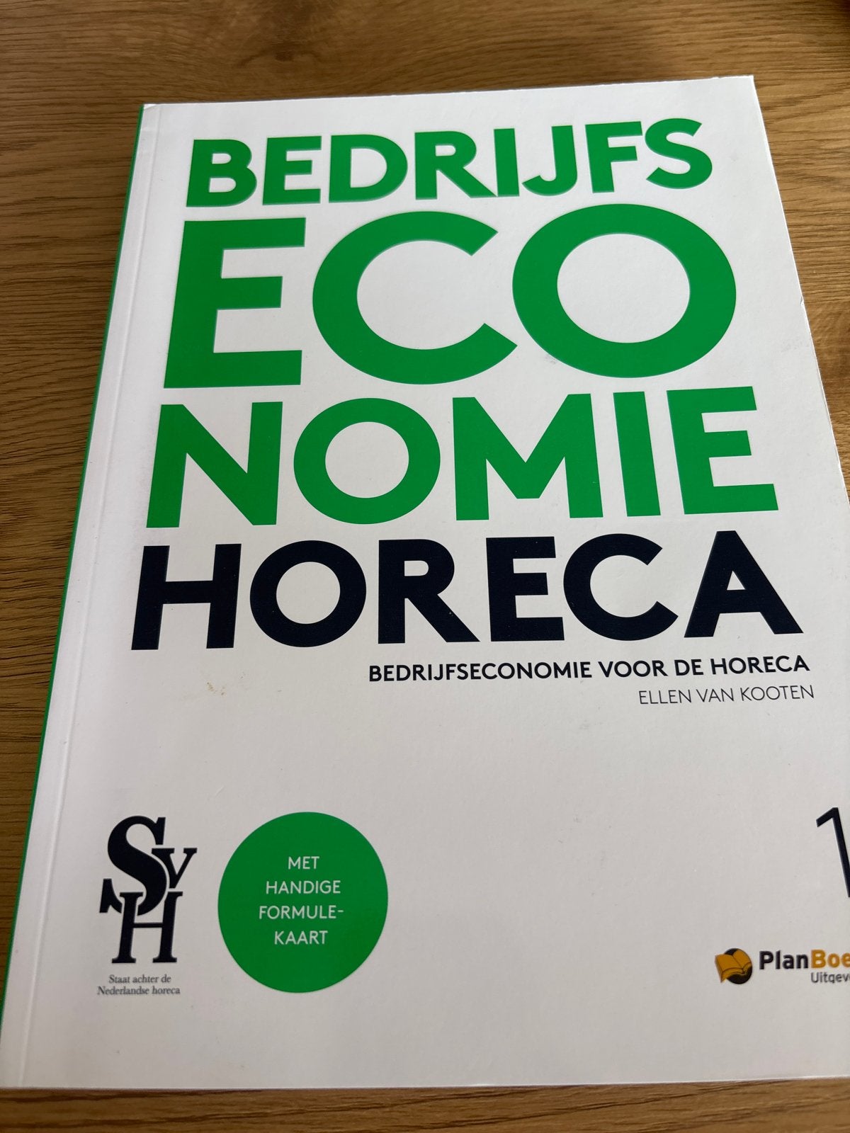 Bedrijfseconomie Horeca Deel 1 - Ellen van Kooten, Ophalen of Verzenden, Gamma, Zo goed als nieuw, MBO