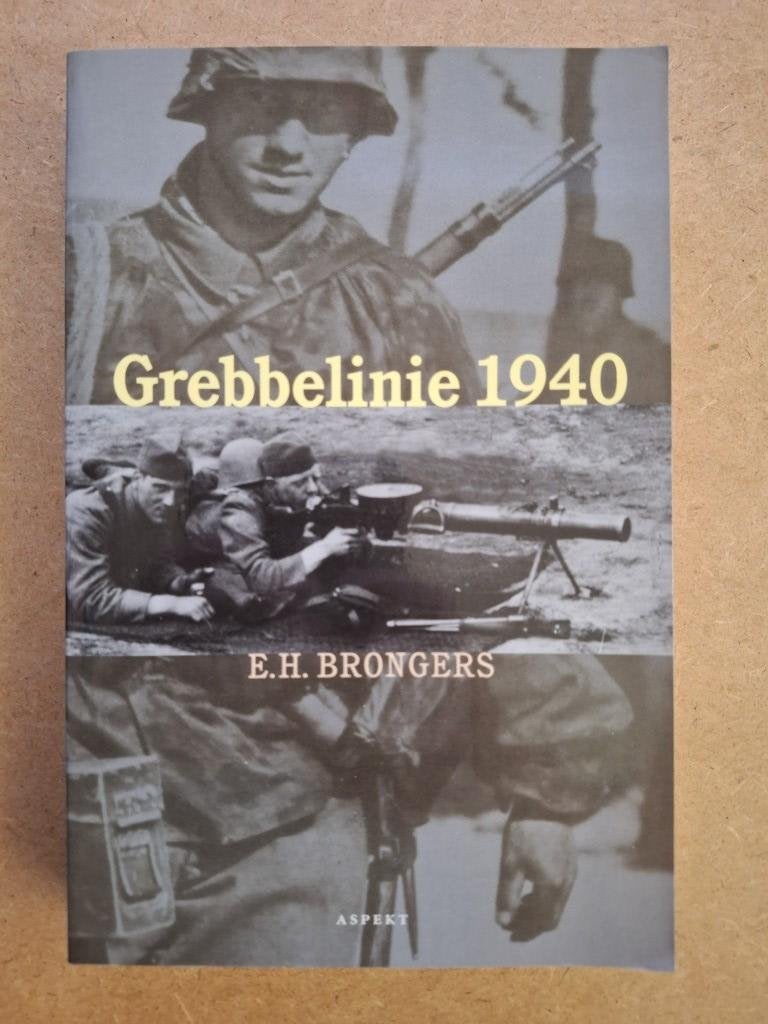 Grebbelinie 1940 - Brongers., 20e eeuw of later, E. Brongers, Ophalen of Verzenden, Zo goed als nieuw