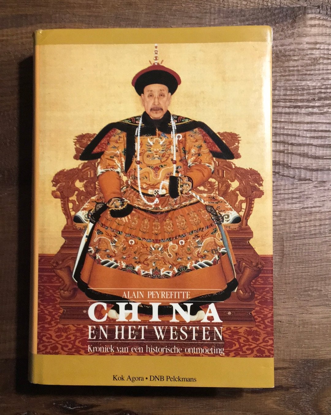 Alain Peyrefitte: China en het Westen, Ophalen of Verzenden, Zo goed als nieuw, Azië