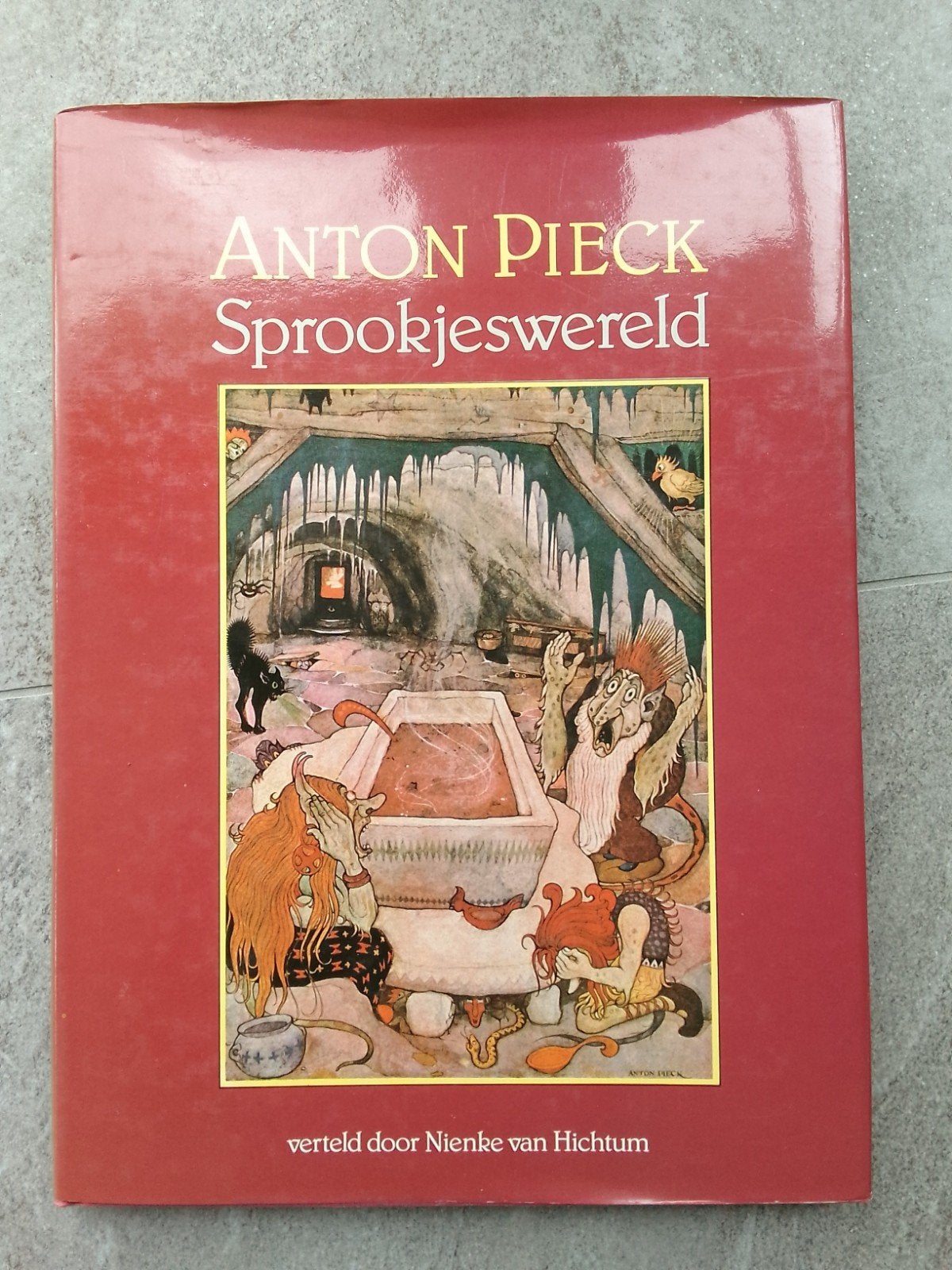 Boek Anton Pieck Sprookjeswereld, Nienke van Hichtum vertelt, Boeken, Ophalen of Verzenden